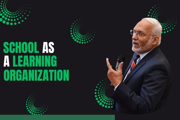 School as a Learning Organization